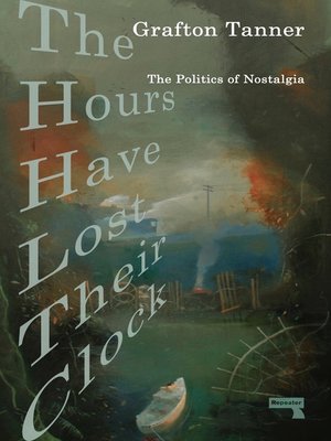 cover image of The Hours Have Lost Their Clock